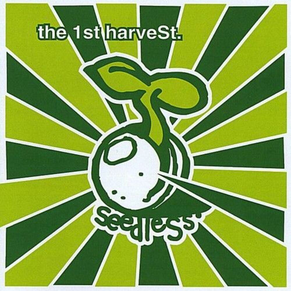 Seedless - First Harvest  CD